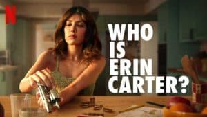 Serie Who is Erin Carter?